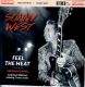 Sonny West - Feel The Heat