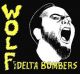 Delta Bombers - Wolf