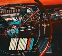 Hot Rod 56 - Special Time