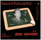 Gene Summers - School Of Rock and Roll