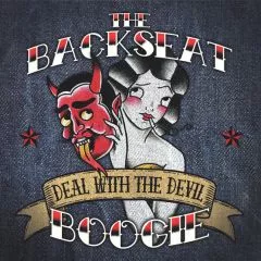 Backseat Boogie, The - Deal With The Devil
