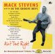 Mack Stevens and his In The Groove Boys - Aint That Right