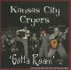 Kansas City Cryers - Gotta Roam Kansas City Cryers - Gotta Roam