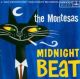 Montesas, The - Midnight Beat