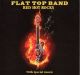 Flat Top Band - Red Hot Rocks Flat Top Band - Red Hot Rocks