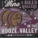 Wine A Billy Rollers, The - 10 Years In The Booze Valley