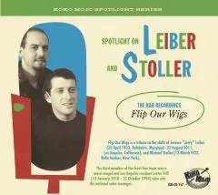 V/A - Spotlight on Leiber and Stoller - The R & B Recordings Flip Our Wigs