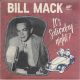 Bill Mack - Its Saturday Night!