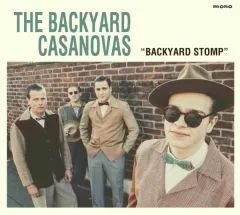 Backyard Casanovas, The - Backyard Stomp