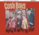 Cosh Boys - Rock Is Here To Stay