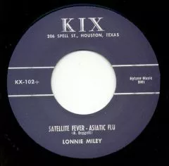 Lonnie Miley - Satellite Fever, Asiatic Flu