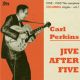 Carl Perkins - Jive After Five (The Complete Columbia Singles Vol.1)