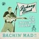 Johnny Bach and The Moonshine Boozers - Bachin' Mad!!