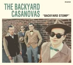 Backyard Casanovas, The - Backyard Stomp