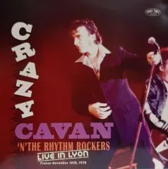 Crazy Cavan 'n' The Rhythm Rockers - Live in Lyon, 1978