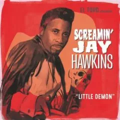 Screamin' Jay Hawkins - Little Demon