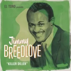 Jimmy Breedlove - Killer Diller