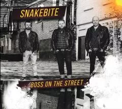 Snakebite - Boss On The Street