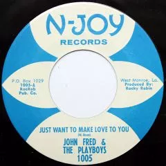 John Fred & The Playboys - Just Want To Make Love To You